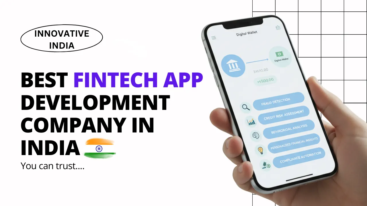 Best Fintech App Development Company in India (2026 Edition)